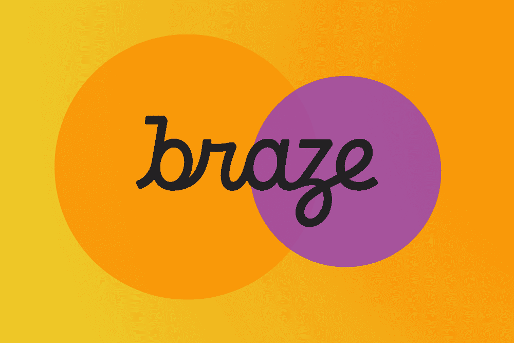 Braze